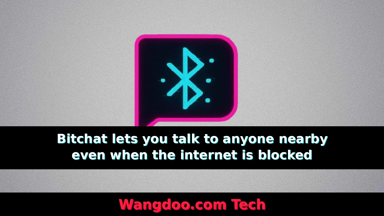 Bitchat app which works without internet