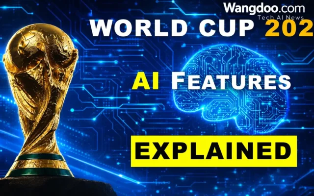 How AI Changes the Way You Watch the Football World Cup 2026- Explained!